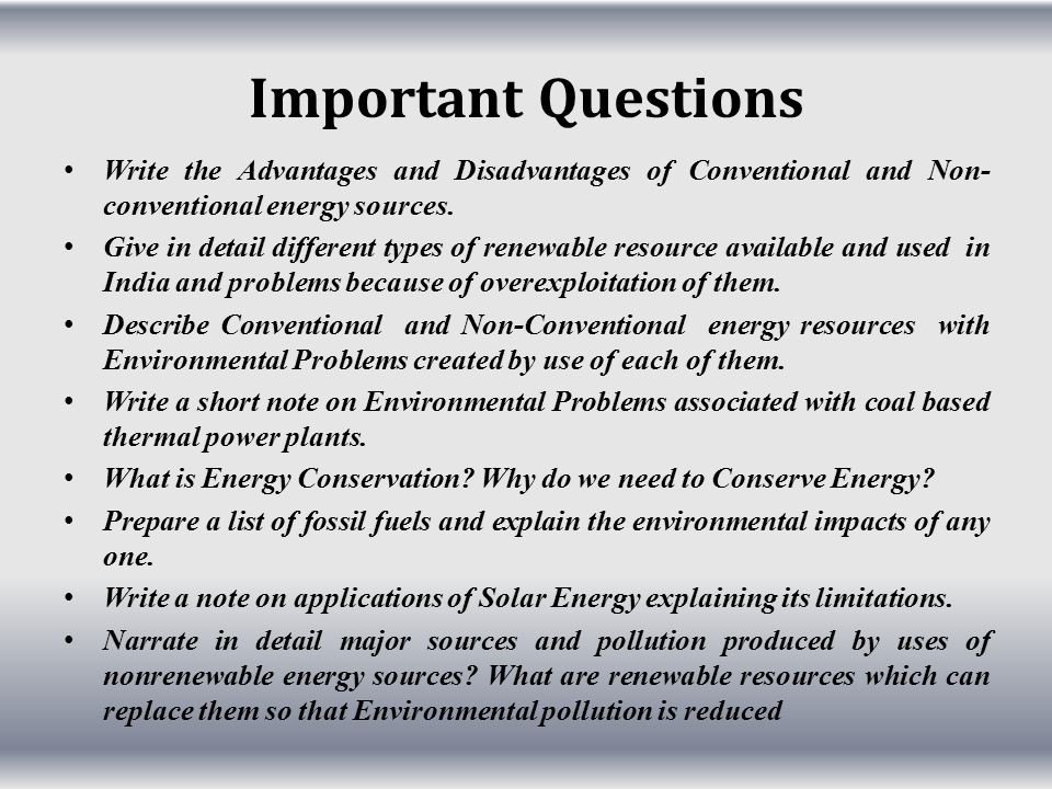Conventional and non-conventional energy sources | Short Essay For Students